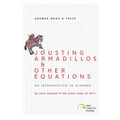 Jousting Armadillos & Other Equations: Answer Book & Tests - Paperback