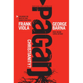 Pagan Christianity? - Paperback