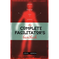 The Complete Facilitator's Handbook - Paperback