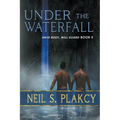 Under the Waterfall - Paperback