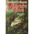 Midnight Tides: Book Five of the Malazan Book of the Fallen - Paperback