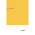 Early scottish poets: Vol. 2 - Hardcover