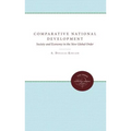 Comparative National Development: Society and Economy in the New Global Order - Paperback