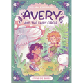 Avery and the Fairy Circle - Paperback