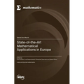 State-of-the-Art Mathematical Applications in Europe - Hardcover