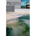 Possessions: The History and Uses of Haunting in the Hudson Valley - Paperback