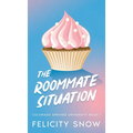 The Roommate Situation - Hardcover