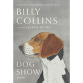 Dog Show: Poems - Hardcover