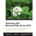 Reporting with Microsoft SQL Server 2012 - Paperback