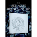 The Ultimate Relationship Part I - Paperback