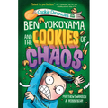Ben Yokoyama and the Cookies of Chaos - Hardcover