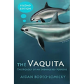 The Vaquita: The Biology of an Endangered Porpoise - Paperback