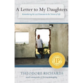 A Letter to My Daughters: Remembering the Lost Dimension & the Texture of Life - Paperback