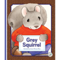 Grey Squirrel - Library Binding