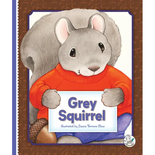Grey Squirrel - Library Binding
