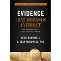 Evidence That Demands a Verdict: Life-Changing Truth for a Skeptical World - Hardcover