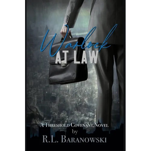 Warlock at Law: A Threshold Covenant Novel - Paperback