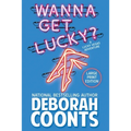 Wanna Get Lucky?: Large Print Edition - Paperback