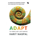 Adapt: To Thrive, Not Just Survive: To Thrive, Not Just survive - Paperback