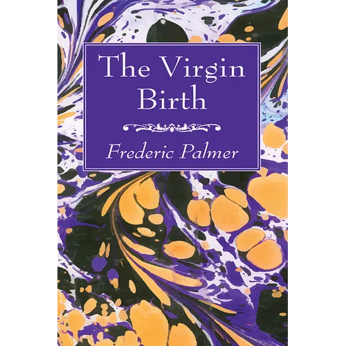 The Virgin Birth - Hardcover