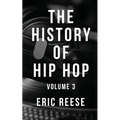 The History of Hip Hop - Paperback
