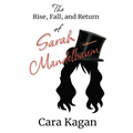 The Rise, Fall, and Return of Sarah Mandelbaum - Paperback