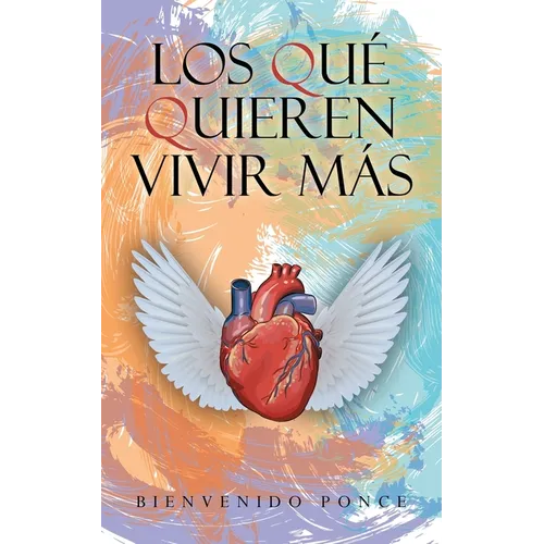 Los Qué Quieren Vivir Más - Paperback