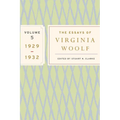 The Essays of Virginia Woolf, Vol. 5 1929-1932: The Virginia Woolf Library Authorized Edition - Paperback