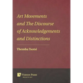 Art Movements and The Discourse of Acknowledgements and Distinctions - Hardcover