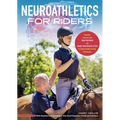 Neuroathletics for Riders - Paperback