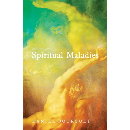 Spiritual Maladies - Hardcover