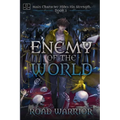 Enemy of the World (Main Character hides his Strength Book 1) - Paperback