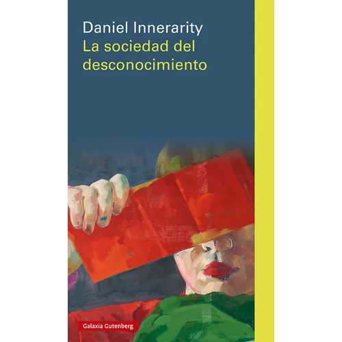 Sociedad del Desconocimiento, La - Hardcover