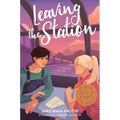 Leaving the Station - Hardcover