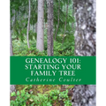 Genealogy 101: Starting Your Family Tree - Paperback