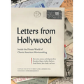 Letters from Hollywood: Inside the Private World of Classic American Moviemaking - Hardcover