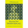 Beyond the Individual: Stoic Philosophy on Community and Connection - Hardcover
