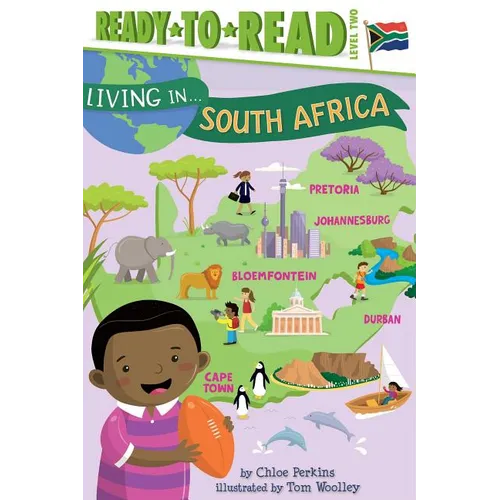 Living in . . . South Africa: Ready-To-Read Level 2 - Paperback