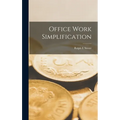 Office Work Simplification - Hardcover
