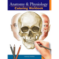 Anatomy and Physiology Coloring Workbook: The Essential College Level Study Guide Perfect Gift for Medical School Students, Nurses and Anyone Interest - Hardcover
