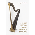 The Erard Grecian Harp in Regency England - Paperback