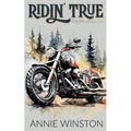 Ridin' True - Paperback