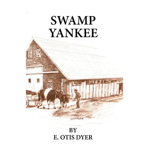 Swamp Yankee - Paperback