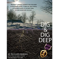 Dig & Dig Deep - Paperback