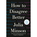 How to Disagree Better - Hardcover