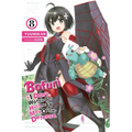 Bofuri: I Don't Want to Get Hurt, So I'll Max Out My Defense., Vol. 8 (Light Novel): Volume 8 - Paperback