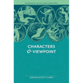 Elements of Fiction Writing - Characters & Viewpoint: Proven Advice and Timeless Techniques for Creating Compelling Characters by an Award-Winning Aut - Paperback