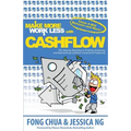 Make More Work Less With Cashflow: The Step by Step Keys to Finding, Acquiring and Maintaining Cashflow Investment Properties - Paperback