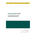 Evaluation for Guardianship - Paperback