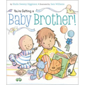You're Getting a Baby Brother! - Board Book